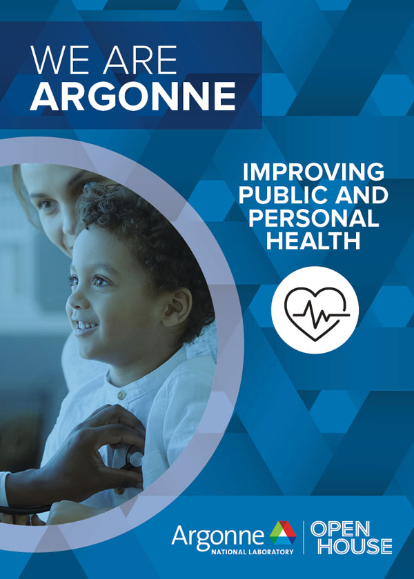 We Are Argonne - Improving Public and Personal Health
